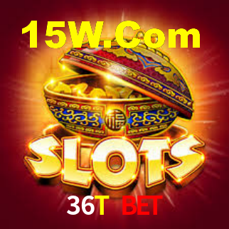 36T Bet,36T App