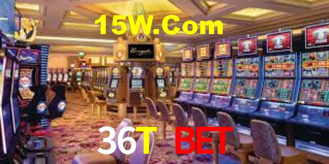 36T Bet